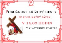 POBOŽNOST KŘÍŽOVÉ CESTY - KAŽDÝ POSTNÍ PÁTEK - OD 7. března 2025